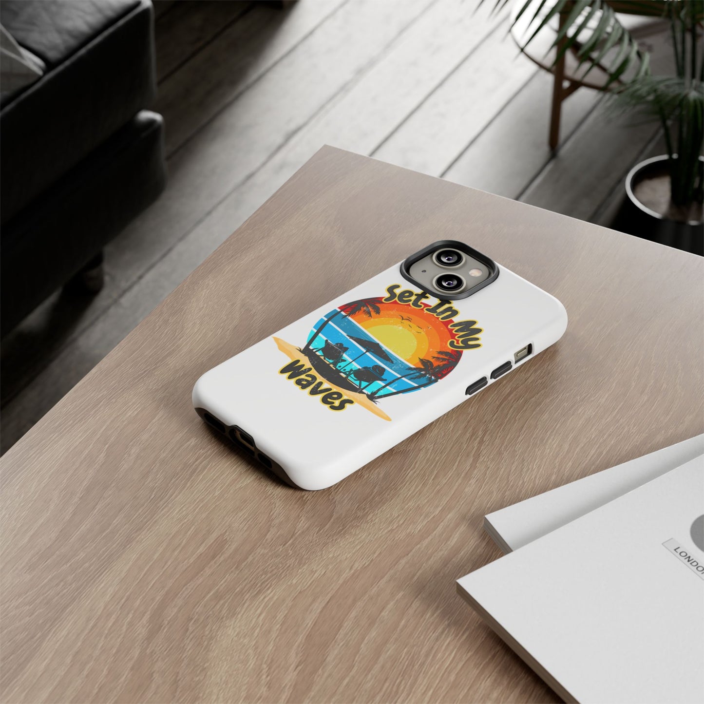 "Set In My Waves" Tropical Surf Beach Paradise Phone Case