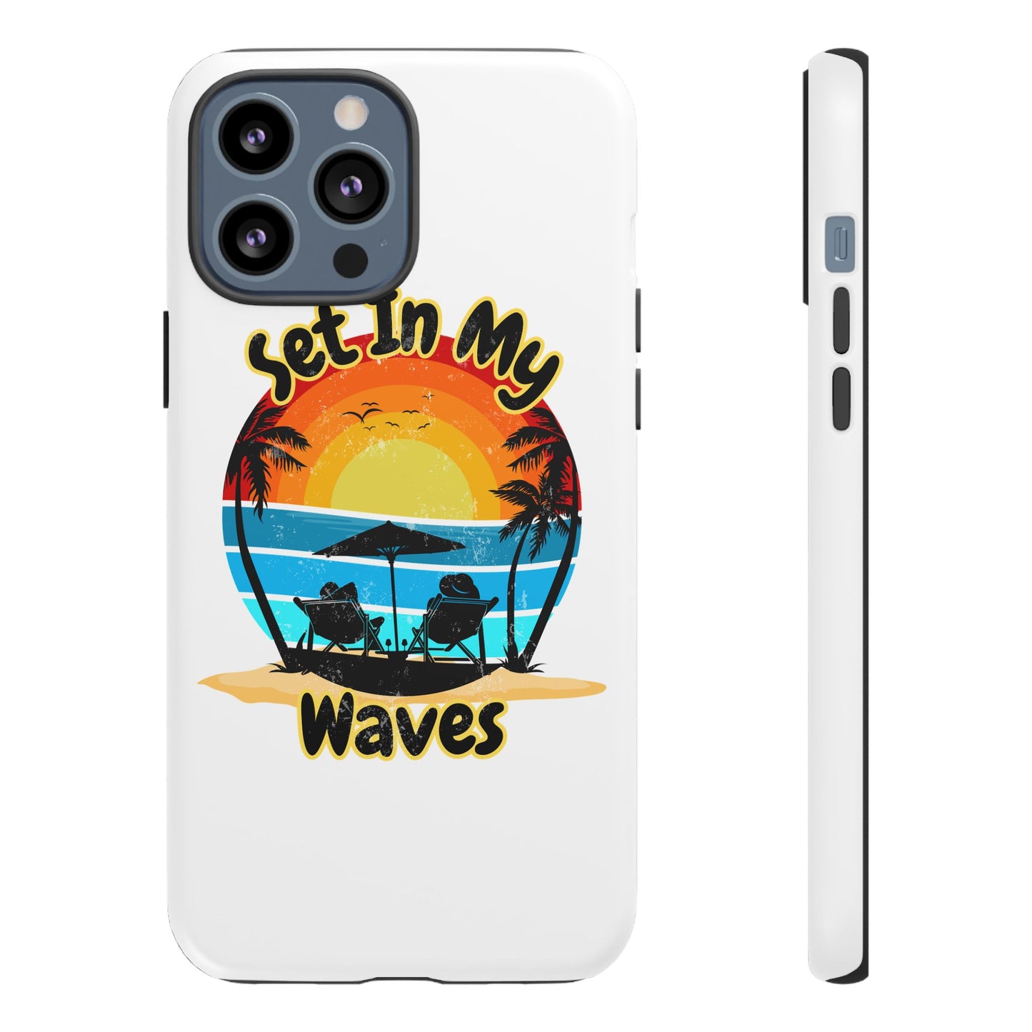 "Set In My Waves" Tropical Surf Beach Paradise Phone Case