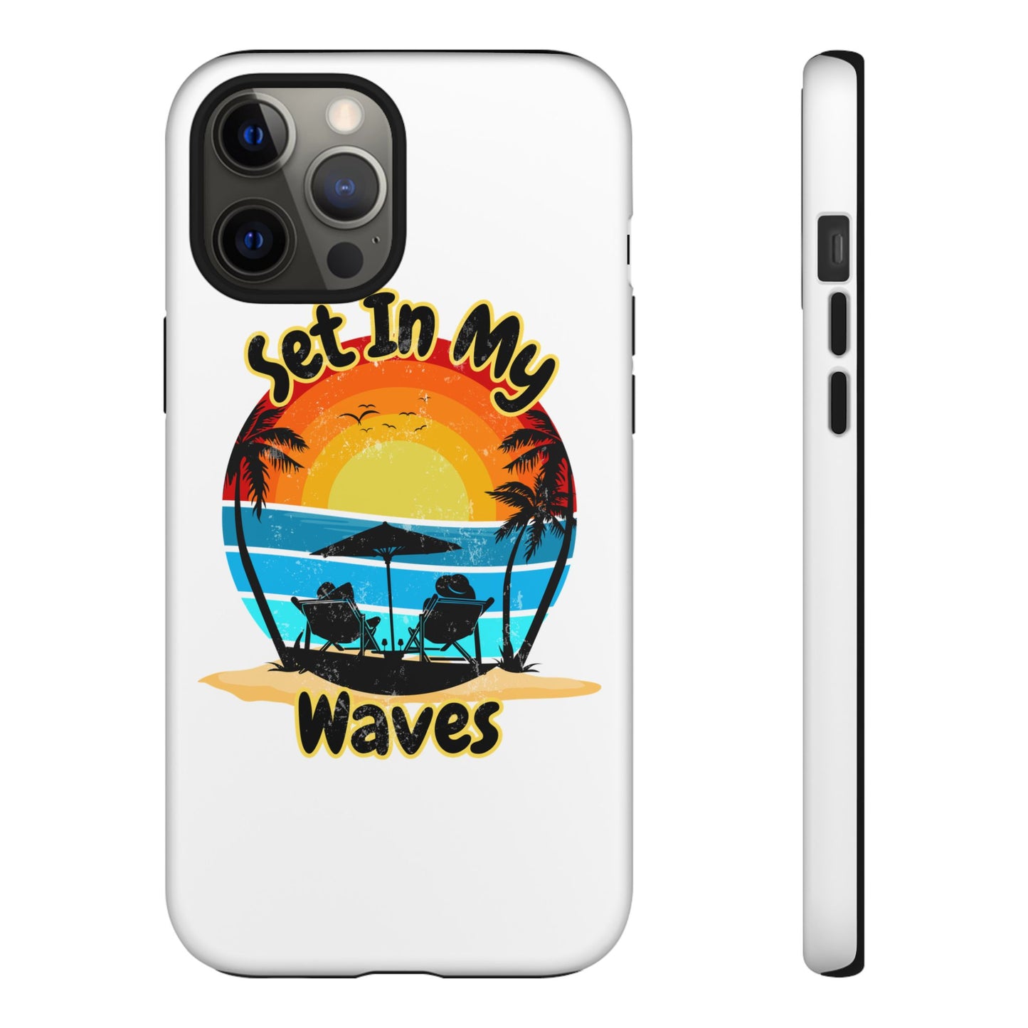 "Set In My Waves" Tropical Surf Beach Paradise Phone Case