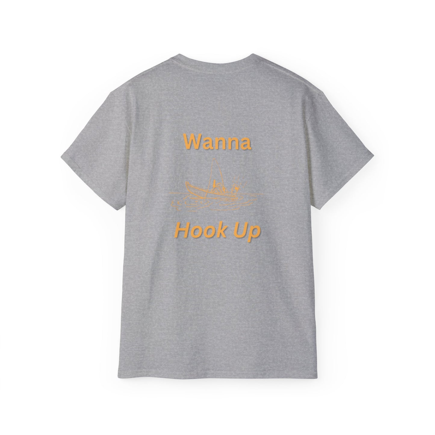 Wanna Hook Up Fishing Tee — Casual Graphic Cotton T‑Shirt