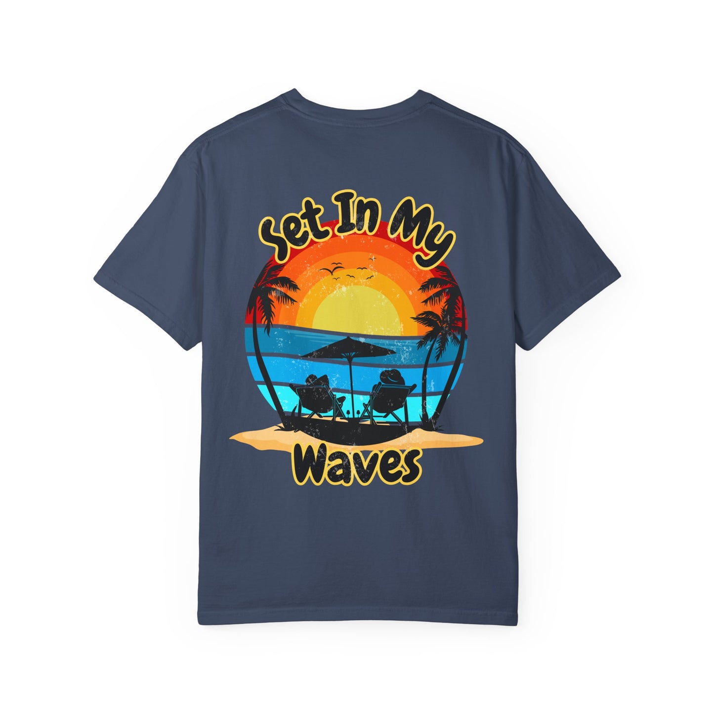 Sunset Surf T-Shirt — "Set In My Waves" Retro Beach Graphic Tee
