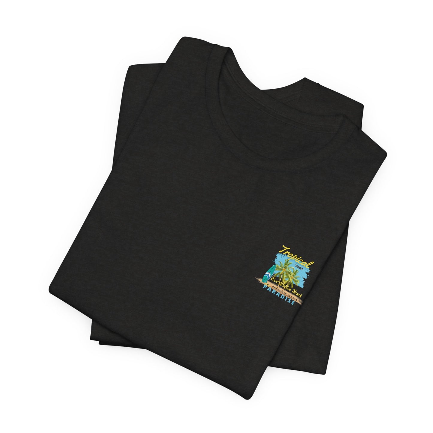 Tropical Paradise Fort Walton Beach/Destin T-Shirt(Dark Colors)