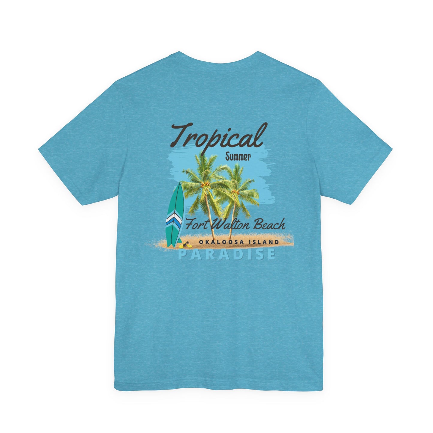 Tropical Paradise Fort Walton Beach/Destin T-Shirt(Light Colors)