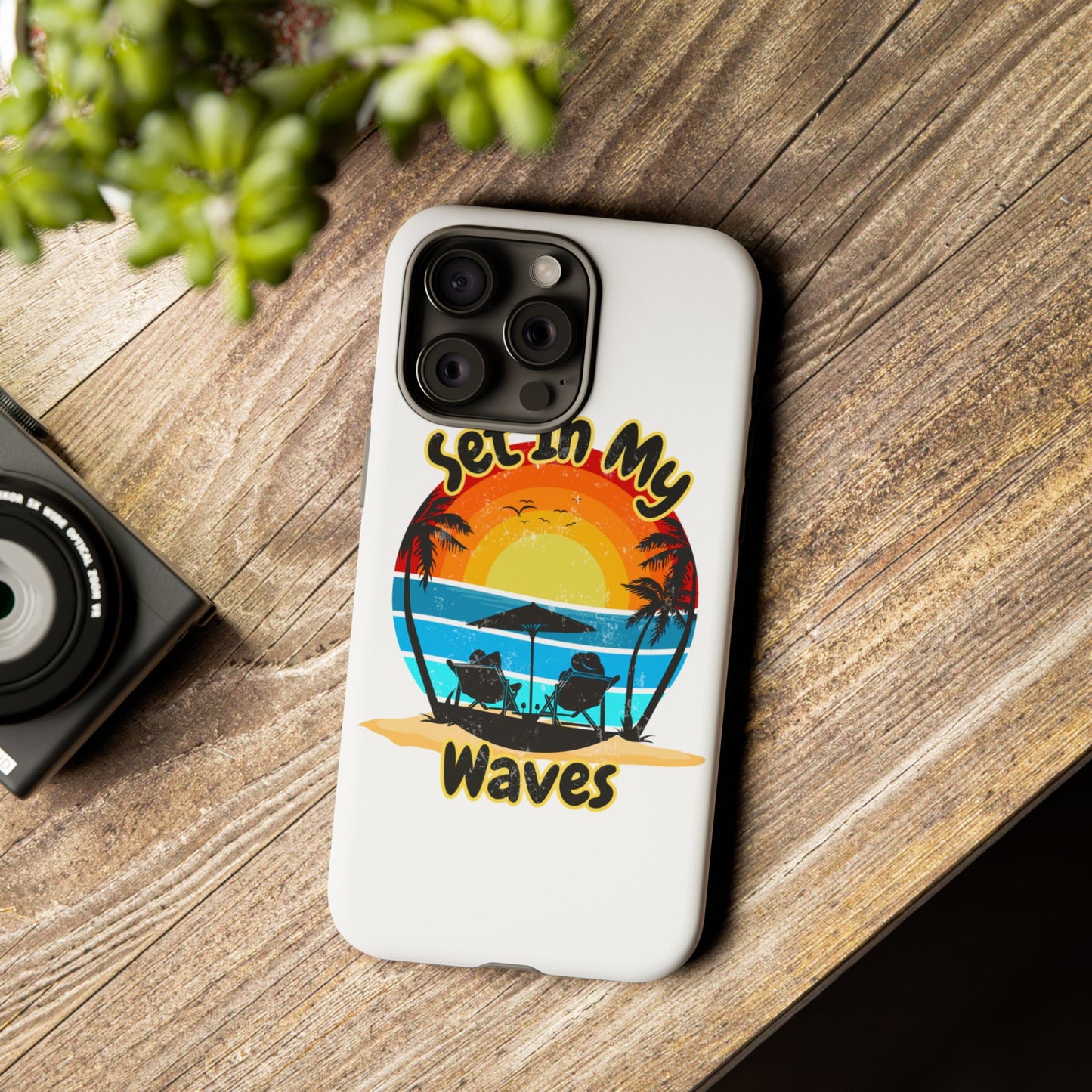 "Set In My Waves" Tropical Surf Beach Paradise Phone Case