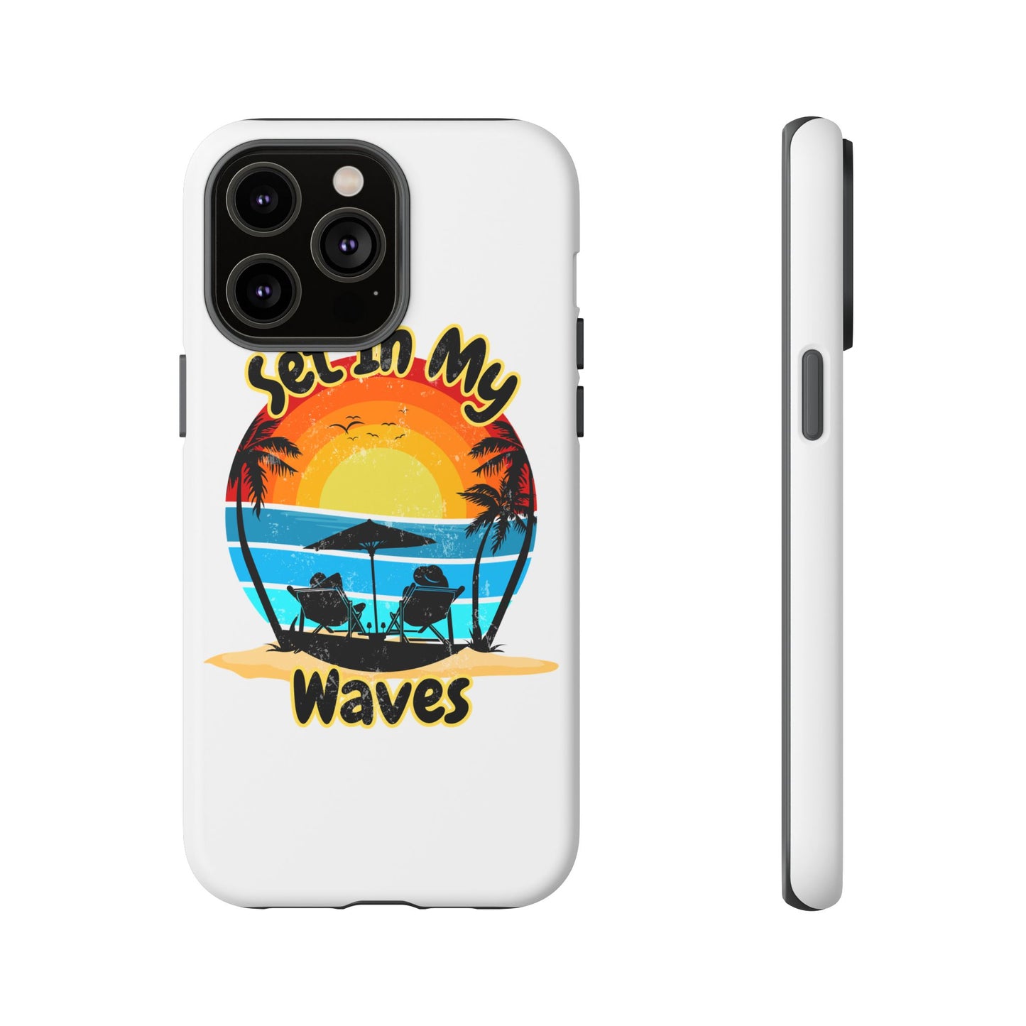 "Set In My Waves" Tropical Surf Beach Paradise Phone Case
