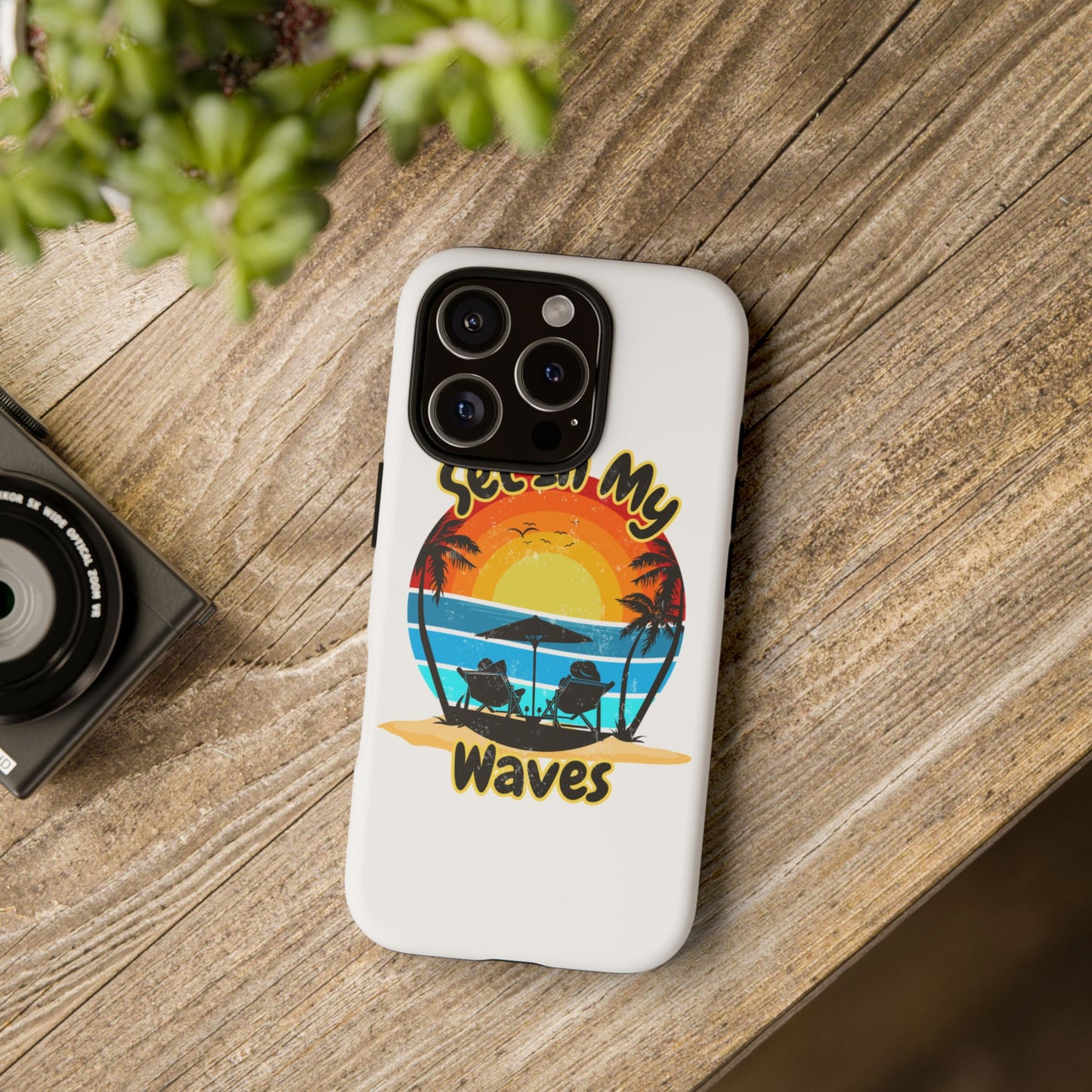 "Set In My Waves" Tropical Surf Beach Paradise Phone Case