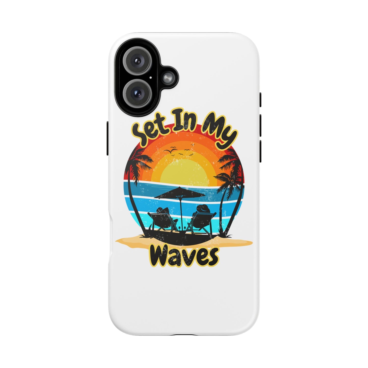 "Set In My Waves" Tropical Surf Beach Paradise Phone Case