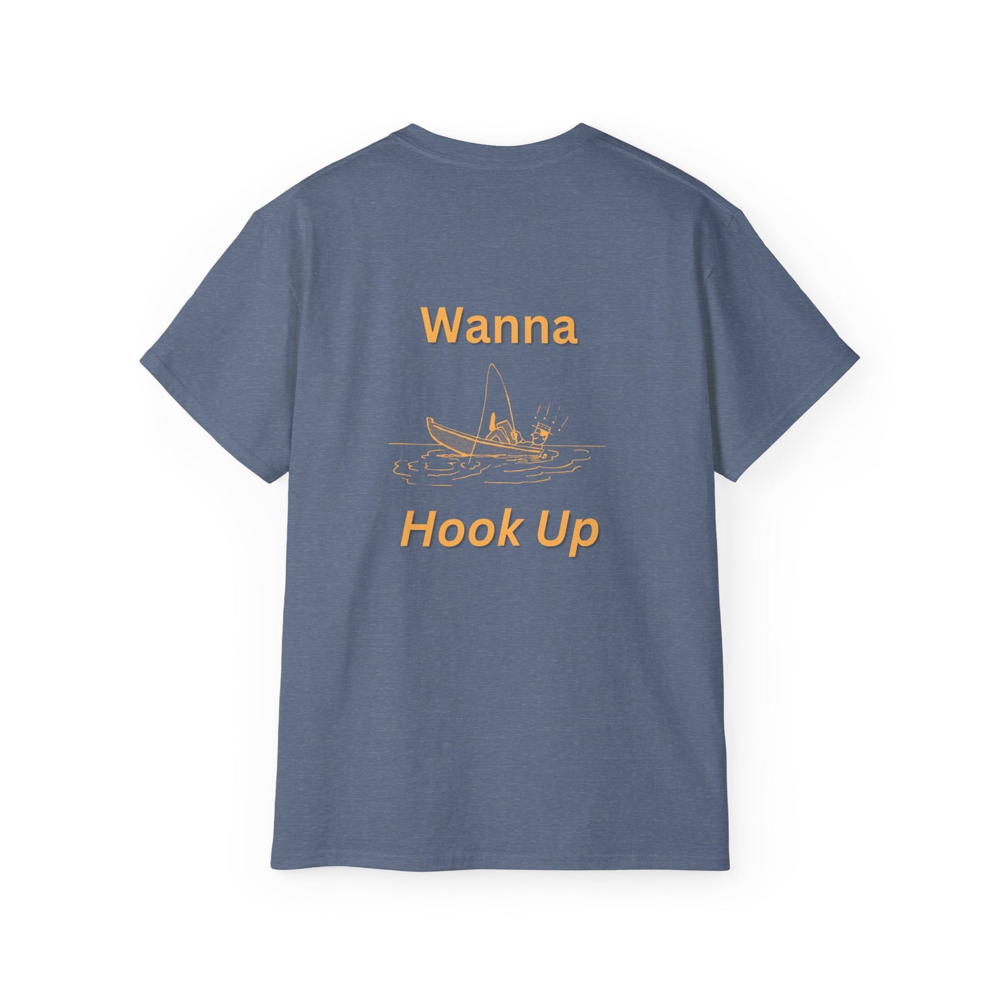 Wanna Hook Up Fishing Tee — Casual Graphic Cotton T‑Shirt