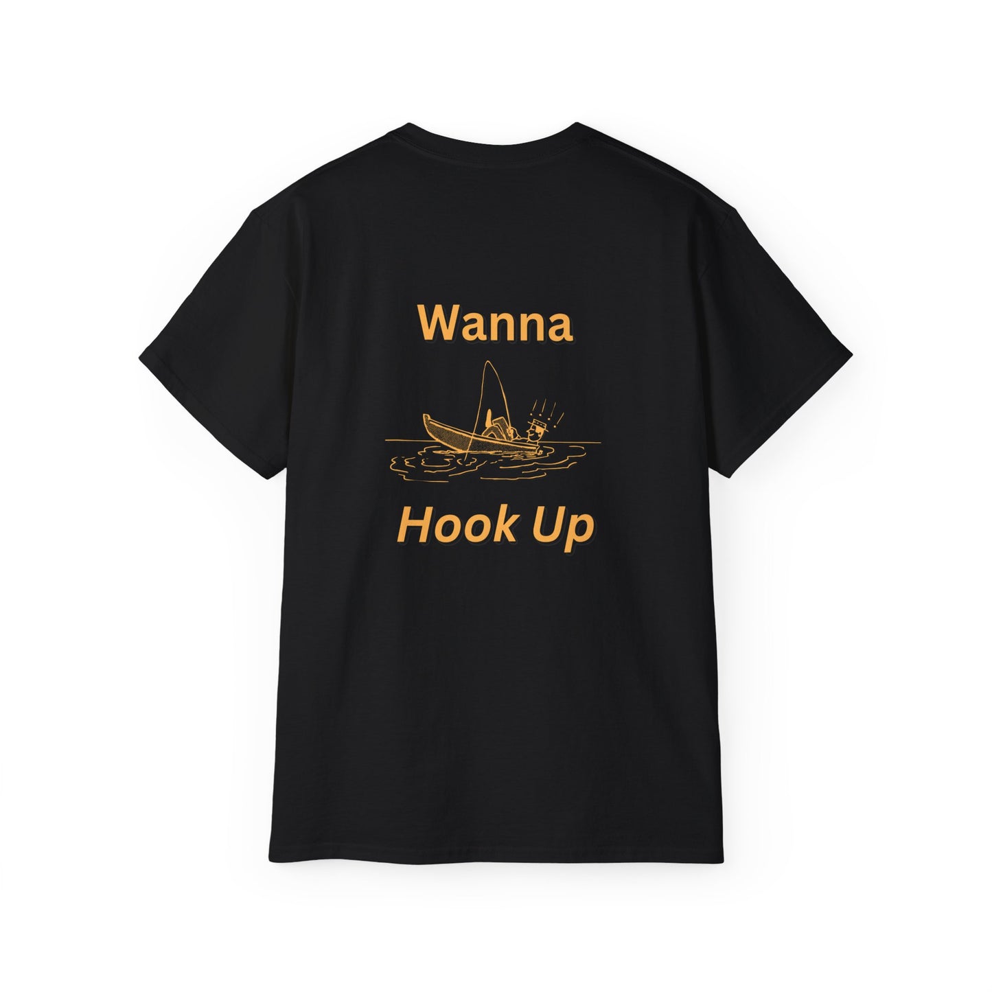 Wanna Hook Up Fishing Tee — Casual Graphic Cotton T‑Shirt