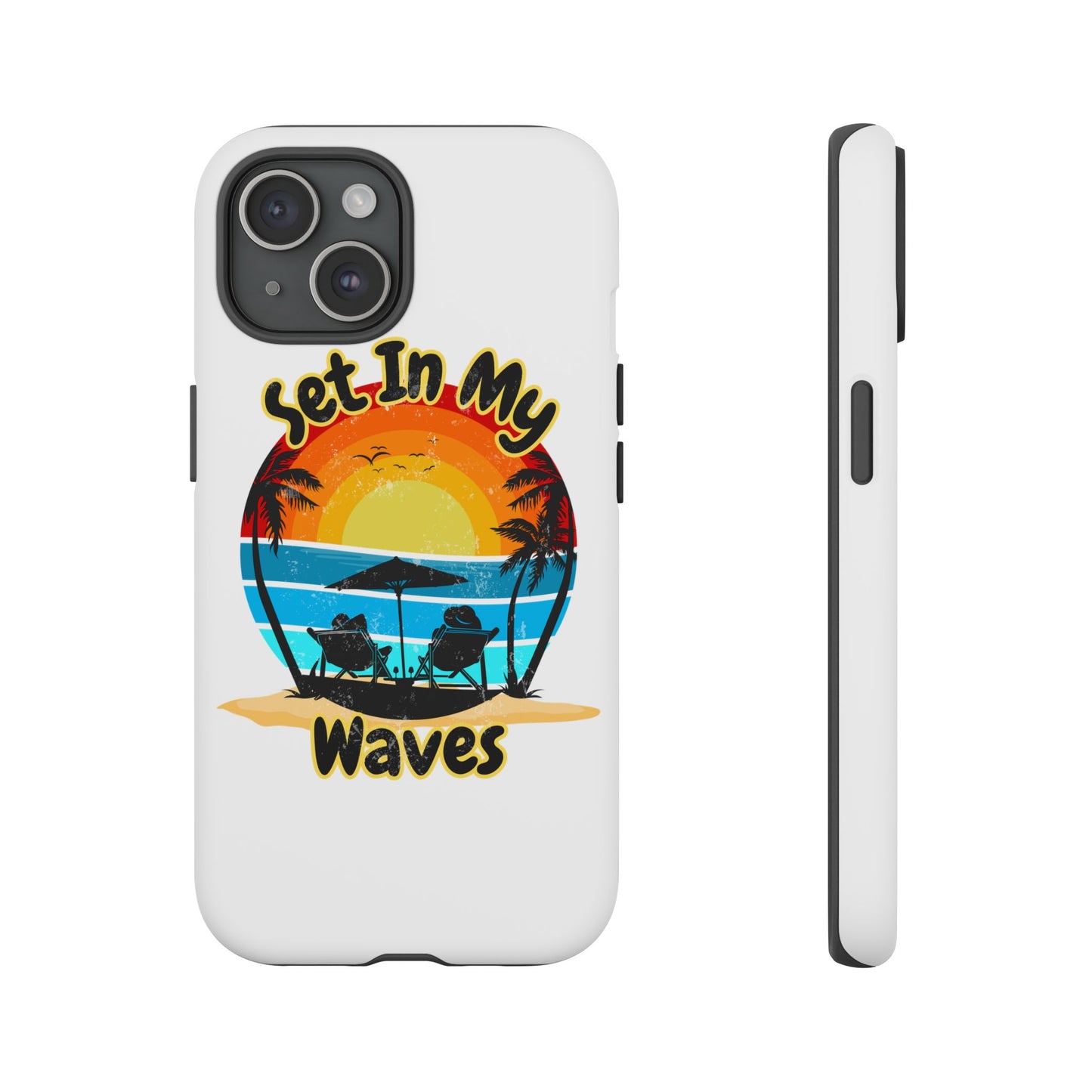 "Set In My Waves" Tropical Surf Beach Paradise Phone Case