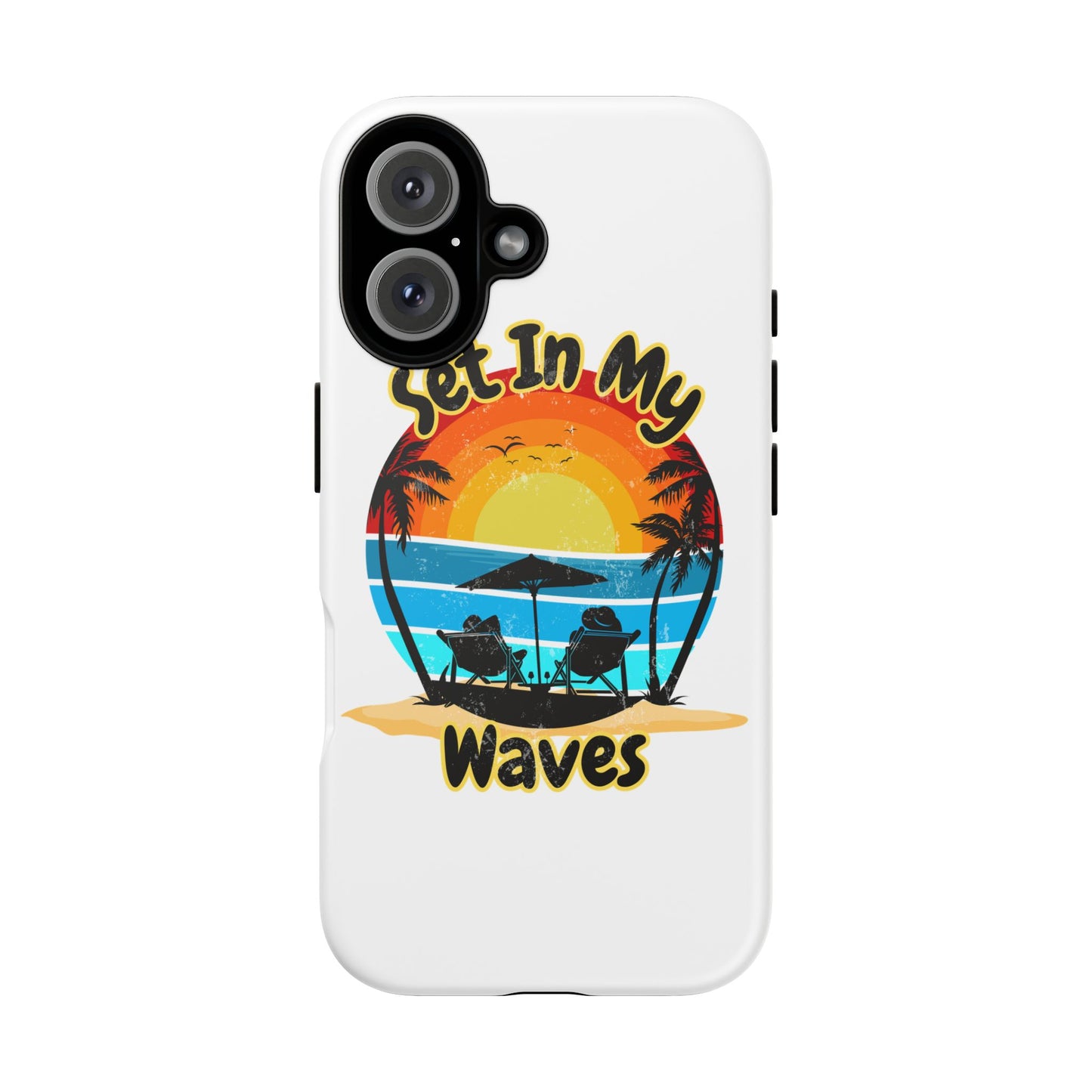 "Set In My Waves" Tropical Surf Beach Paradise Phone Case