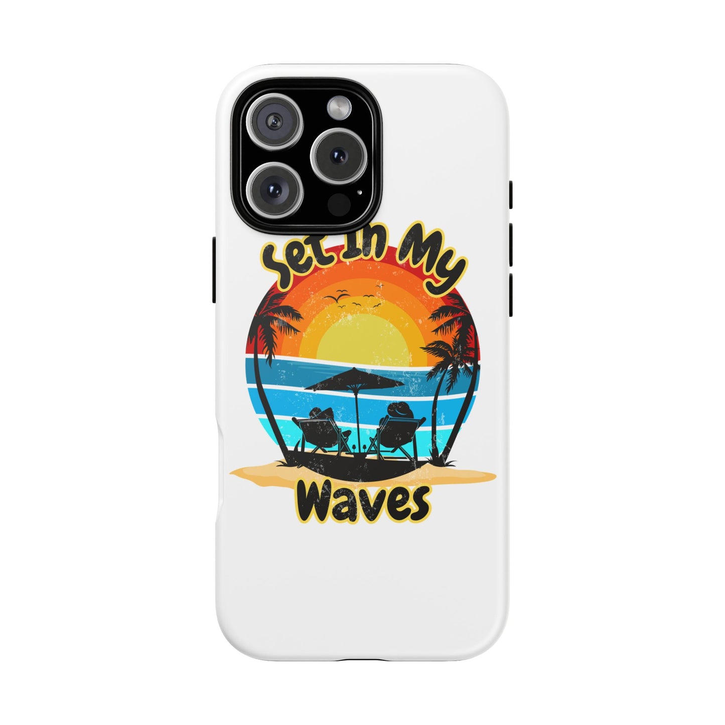 "Set In My Waves" Tropical Surf Beach Paradise Phone Case