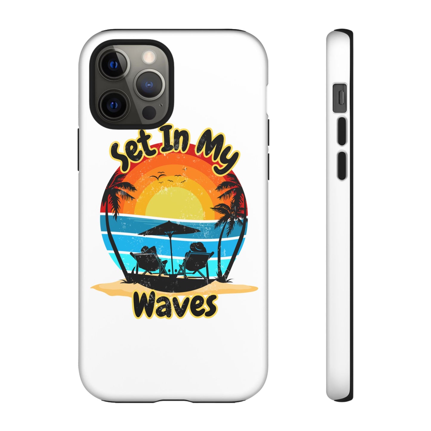 "Set In My Waves" Tropical Surf Beach Paradise Phone Case